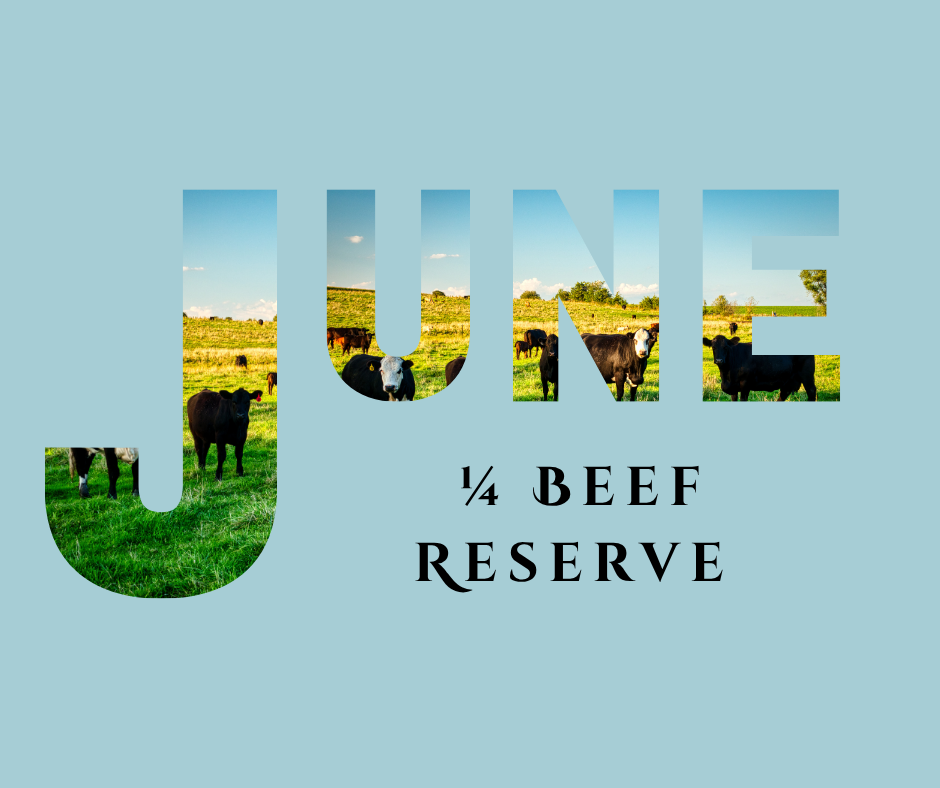 June 1/4 Beef Reservation