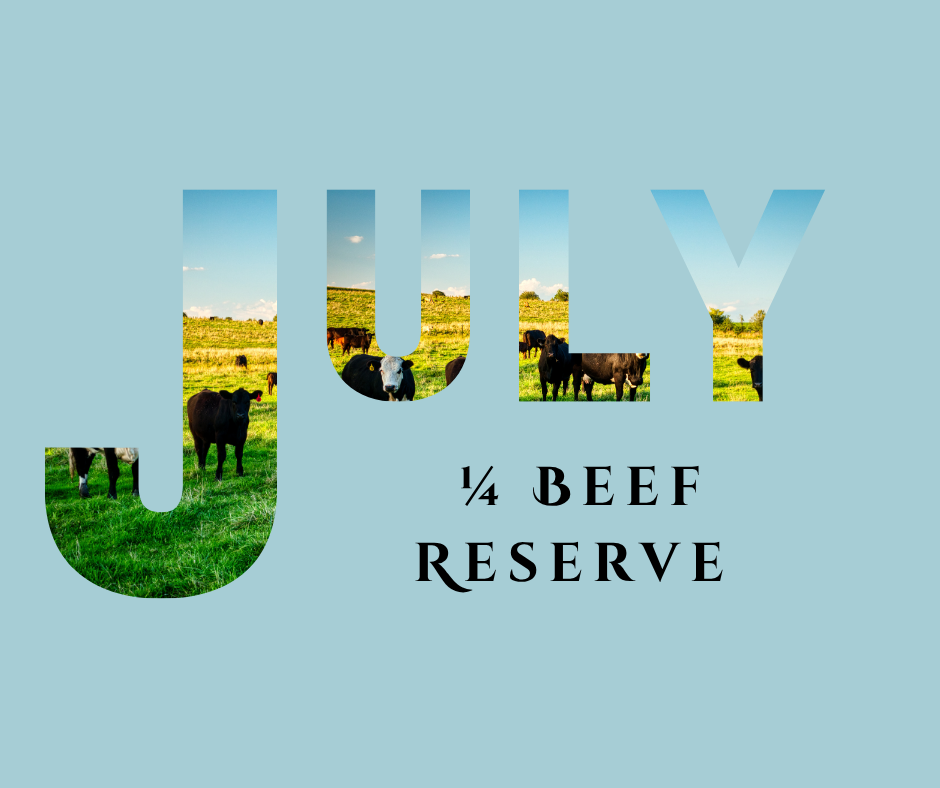 July 1/4  Beef Reservation